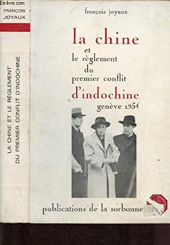 La Chine et le règlement du premier conflit d'Indochine : Genève, 1954 Books