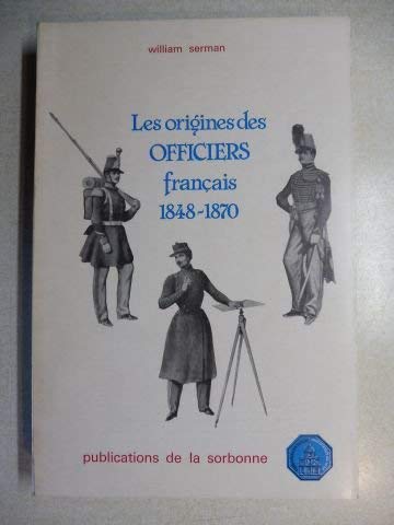 Les Origines des officiers français : 1848-1870 Books