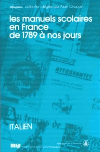 Les manuels scolaires en france de 1789 à nos jours: Les manuels d'Italien book