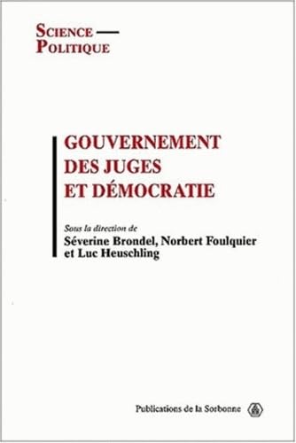 Gouvernement Des Juges Et Democratie book