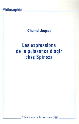 Les expressions de puissance d'agir chez Spinoza book