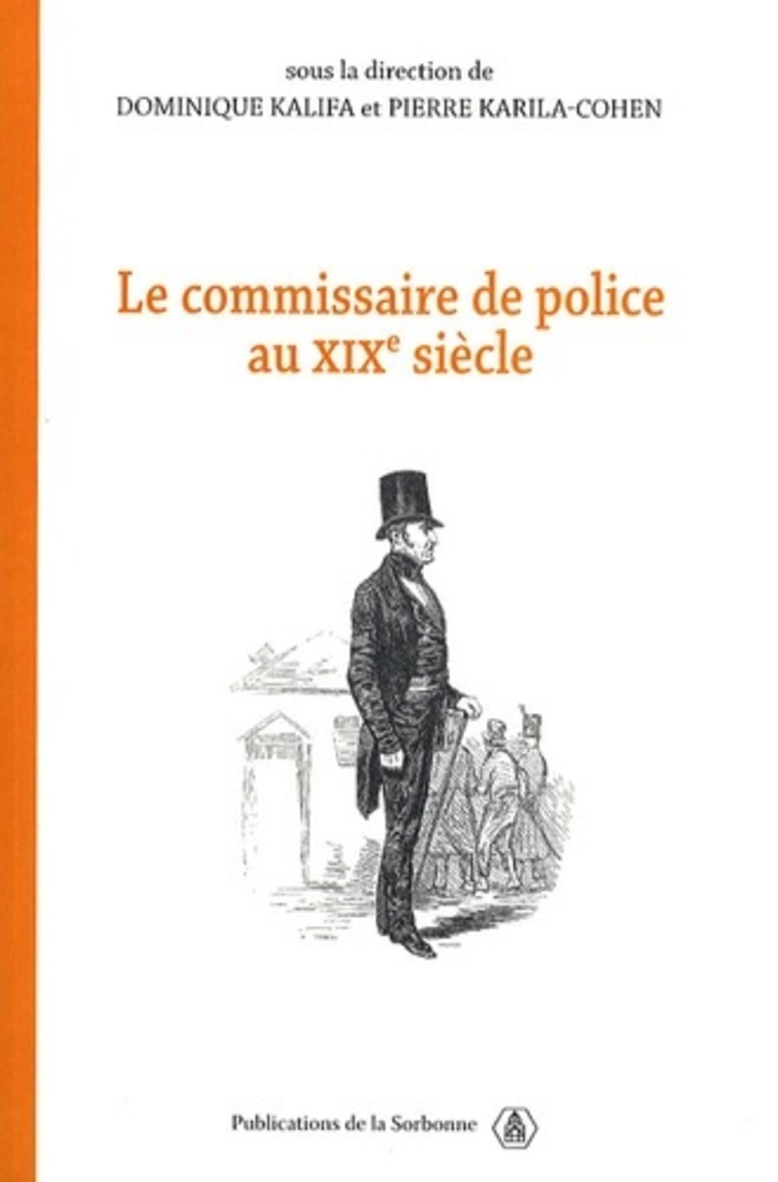 Le commissaire de police au XIXe siècle book