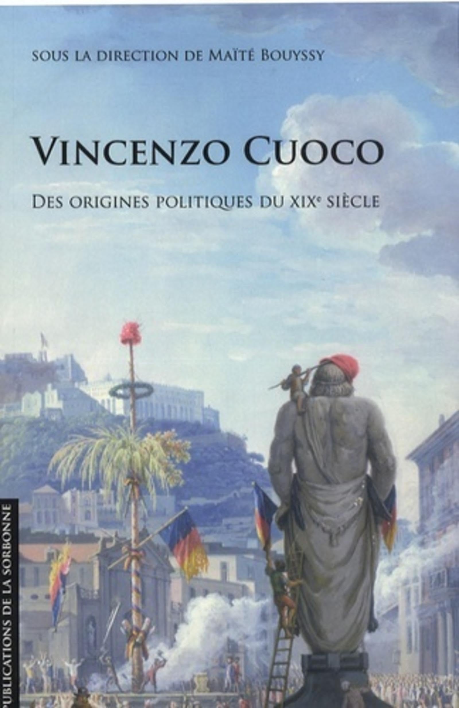 Vincenzo Cuoco: Des origines politiques du XIXe siècle book