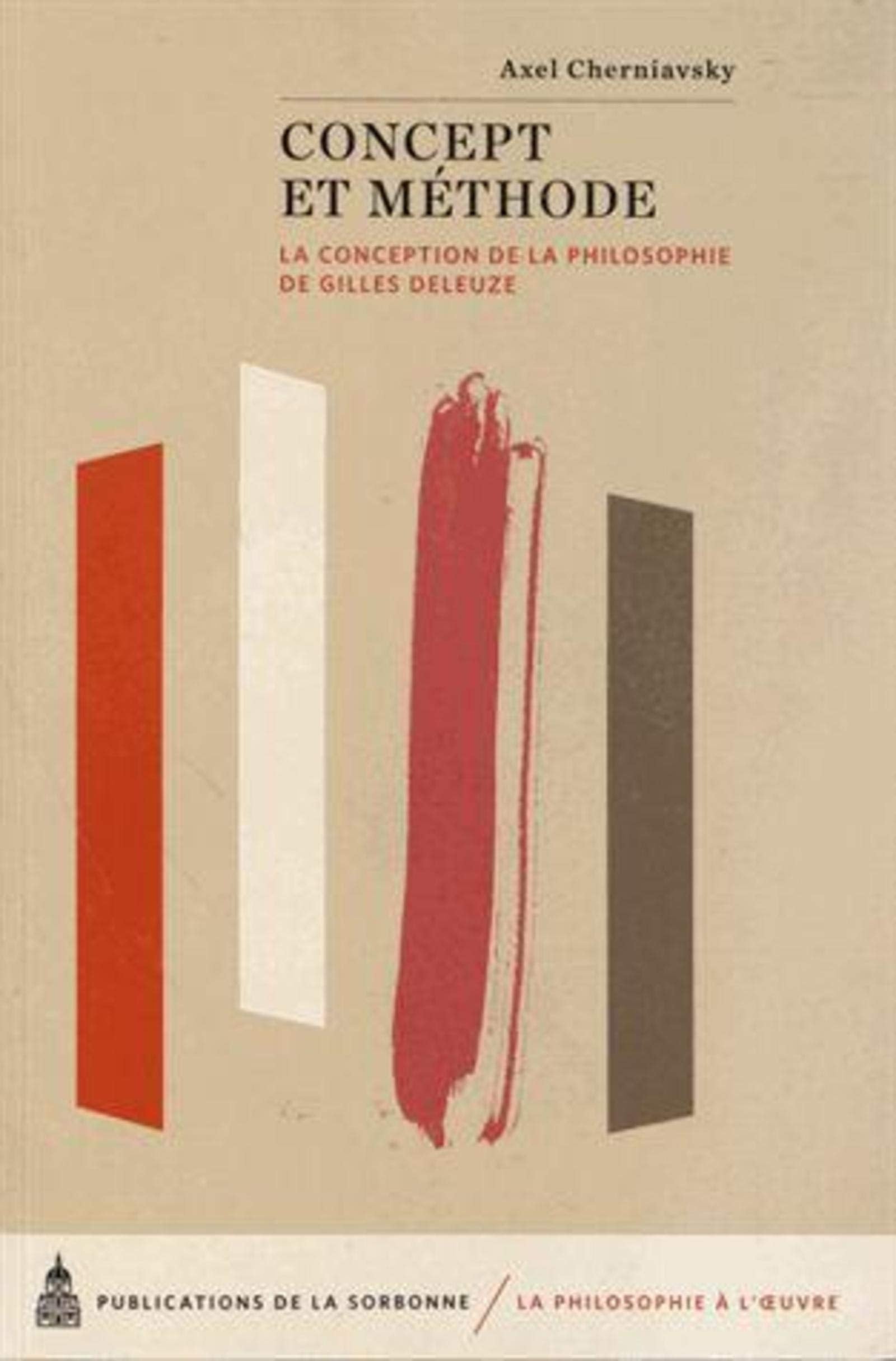 Concept et méthode: La conception de la philosophie de Gilles Deleuze book