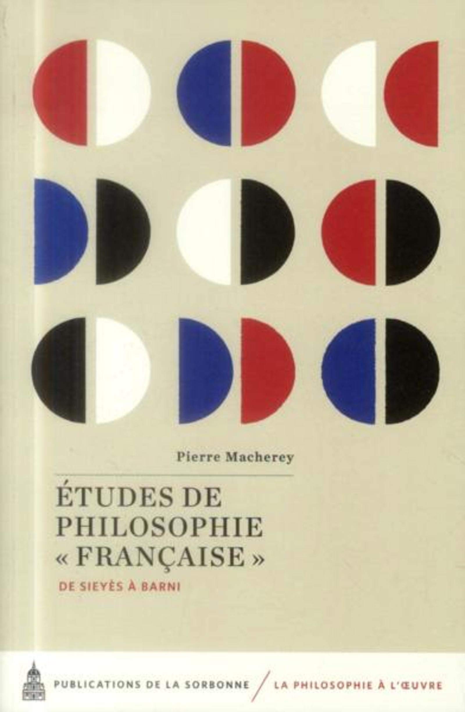 Etudes de philosophie française: De Sieyes à Barni book