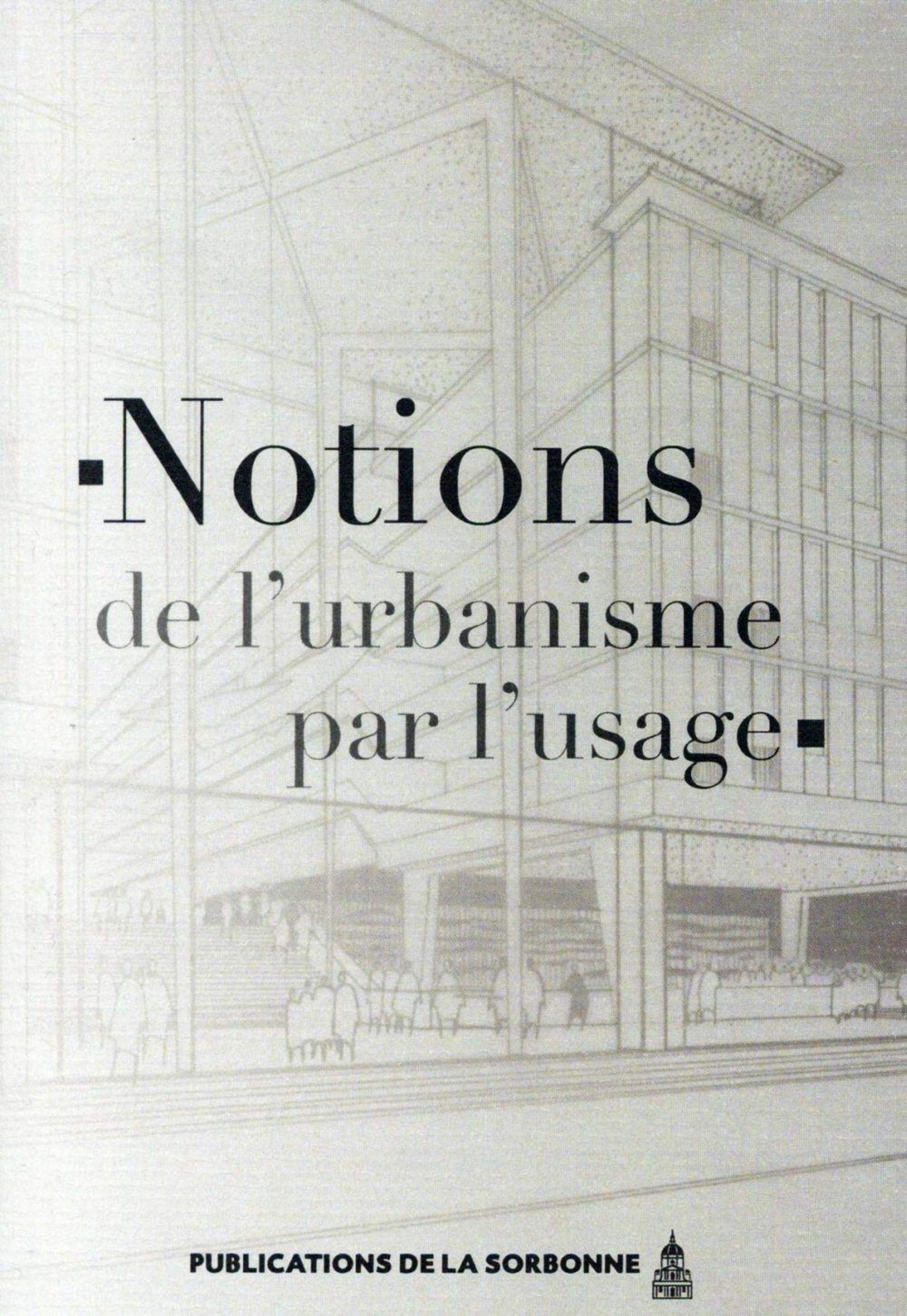 Notions de l'urbanisme par l'usage book