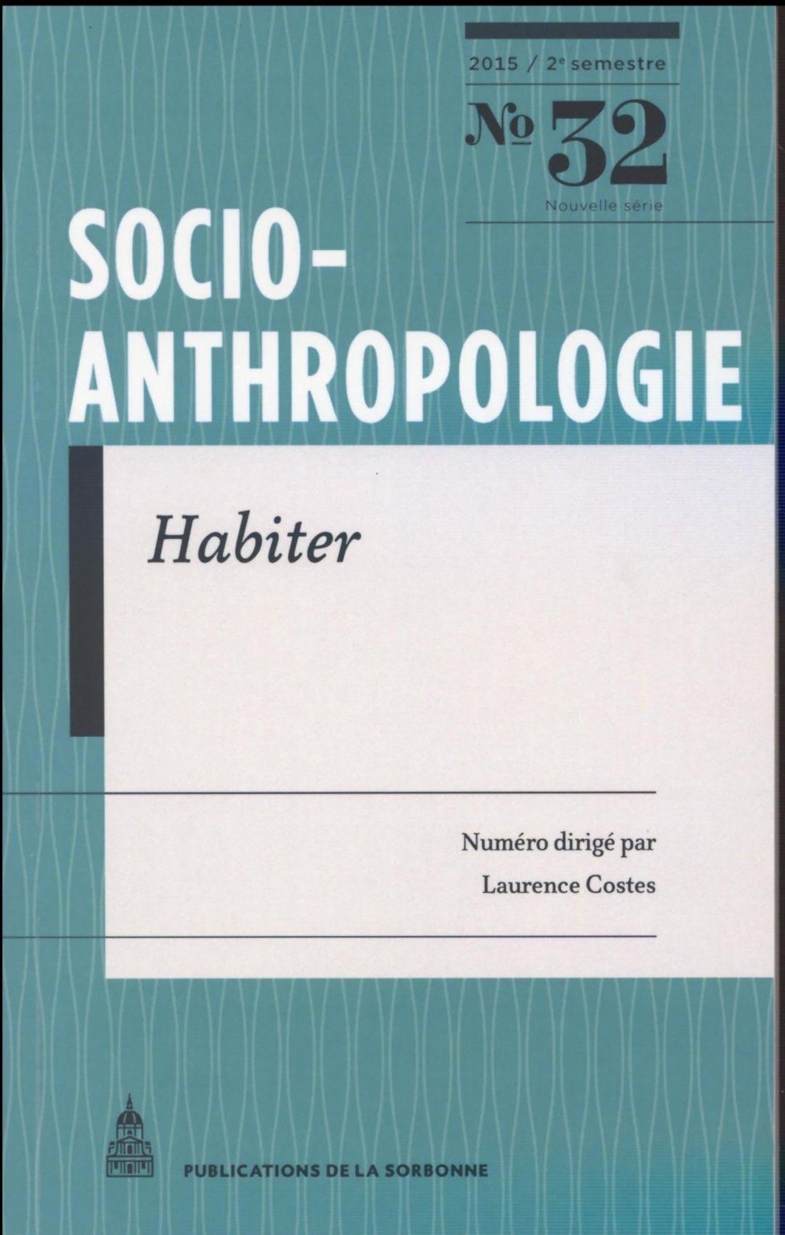 Socio-anthropologie N° 32: Habiter book