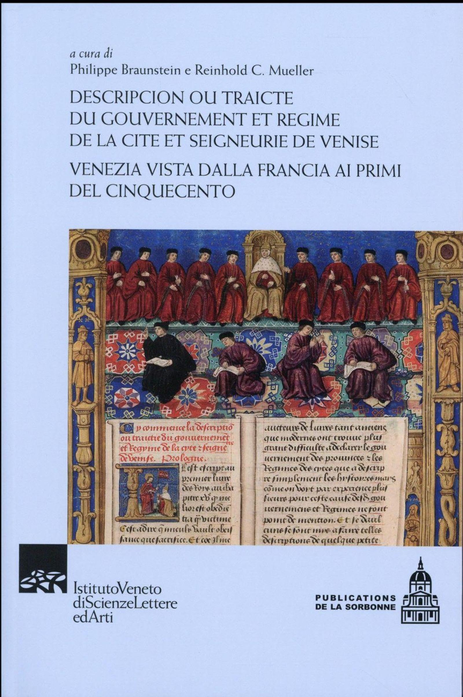 Descripcion ou traicté du gouvernement et régime de la cité et seigneurie de Venise book