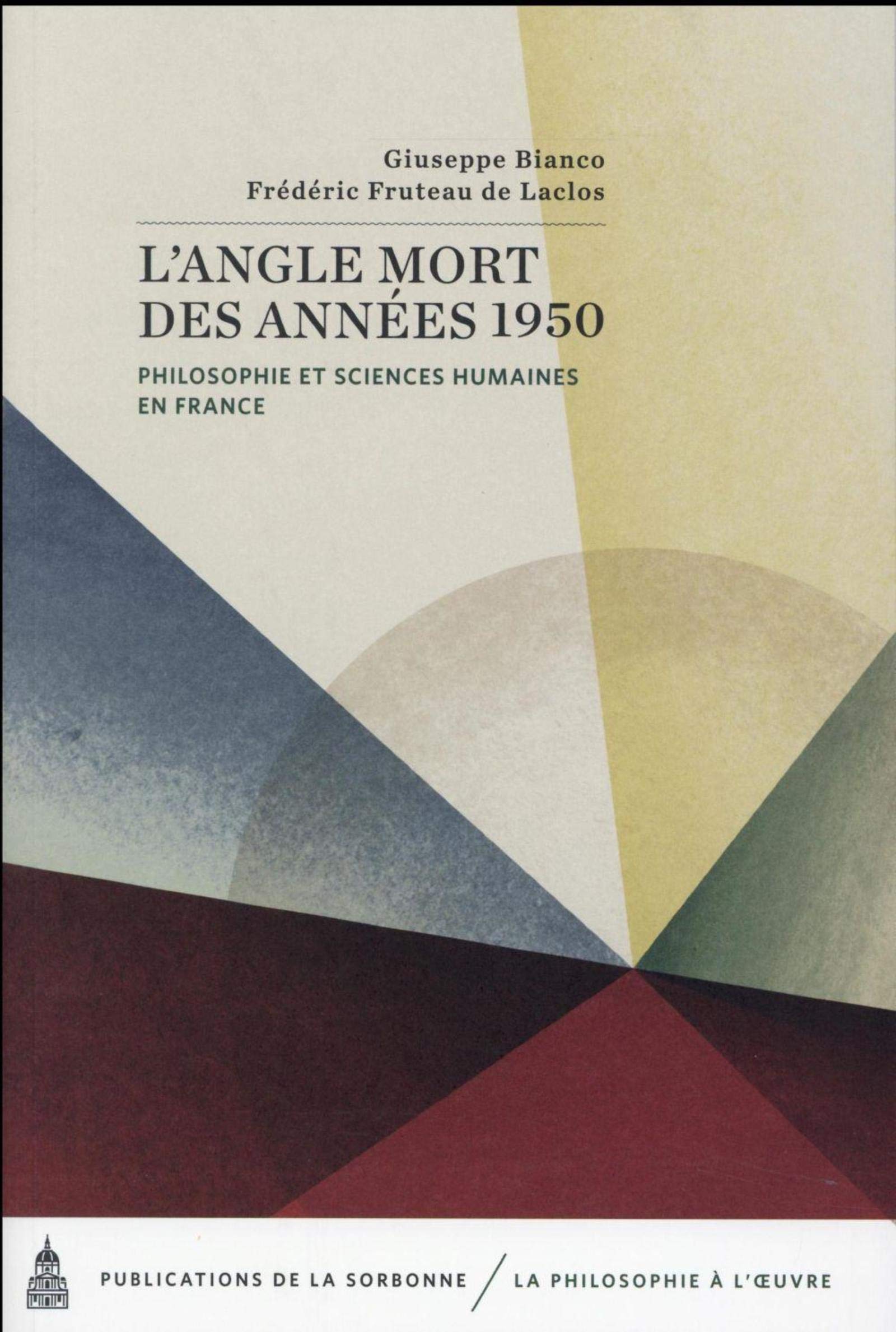 L'angle mort des années 1950: Philosophie et sciences humaines en France book