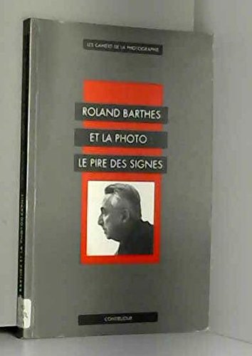 Cahiers de la photographie no special roland barthes pire des signes 1990 Books