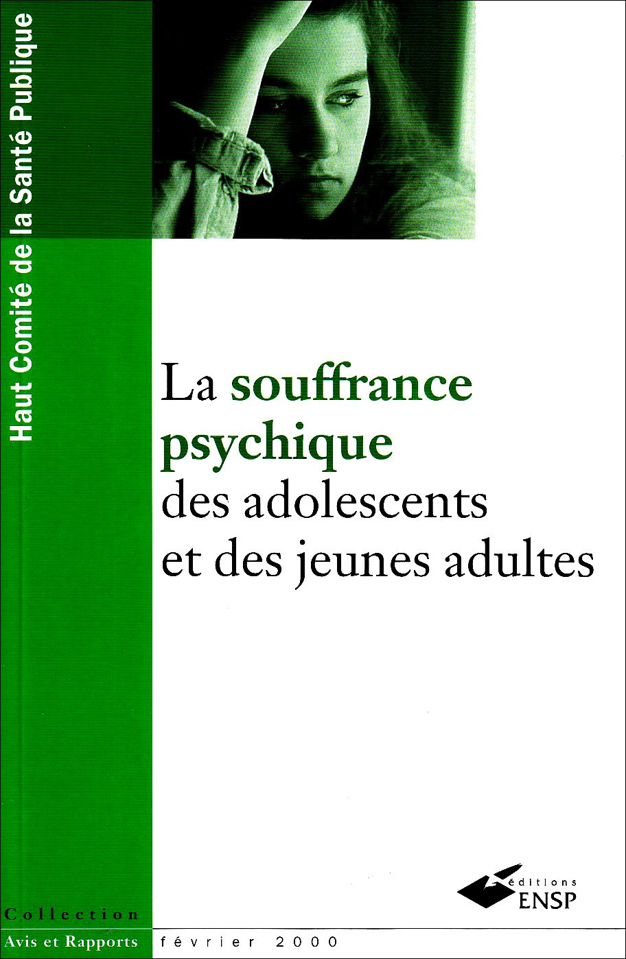La souffrance psychique des adolescents et jeunes adultes Medicine