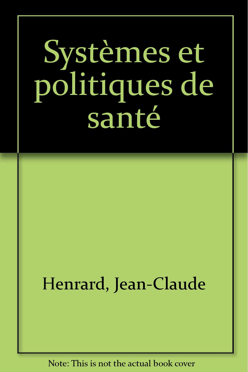 Systèmes et politiques de santé book