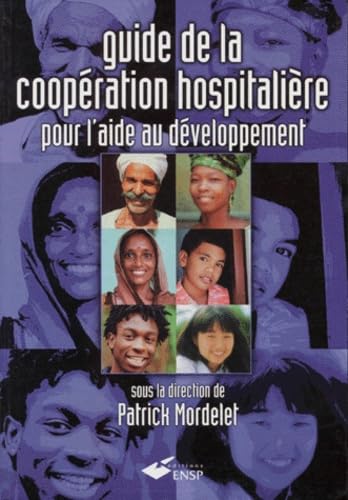 Guide de la coopération hospitalière pour l'aide au développement book