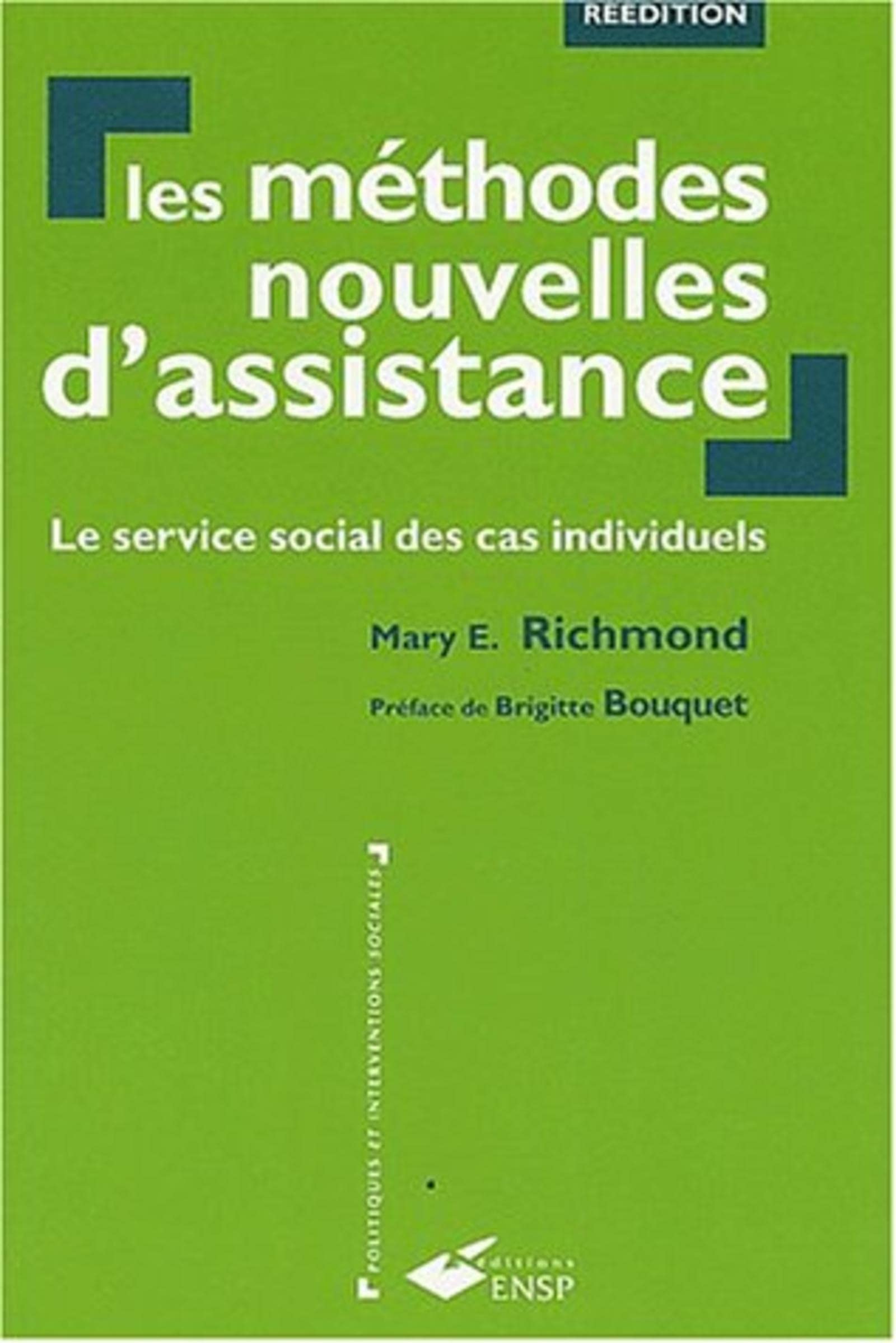 Les méthodes nouvelles d'assistance: Le service social des cas individuels Business, Finance & Career