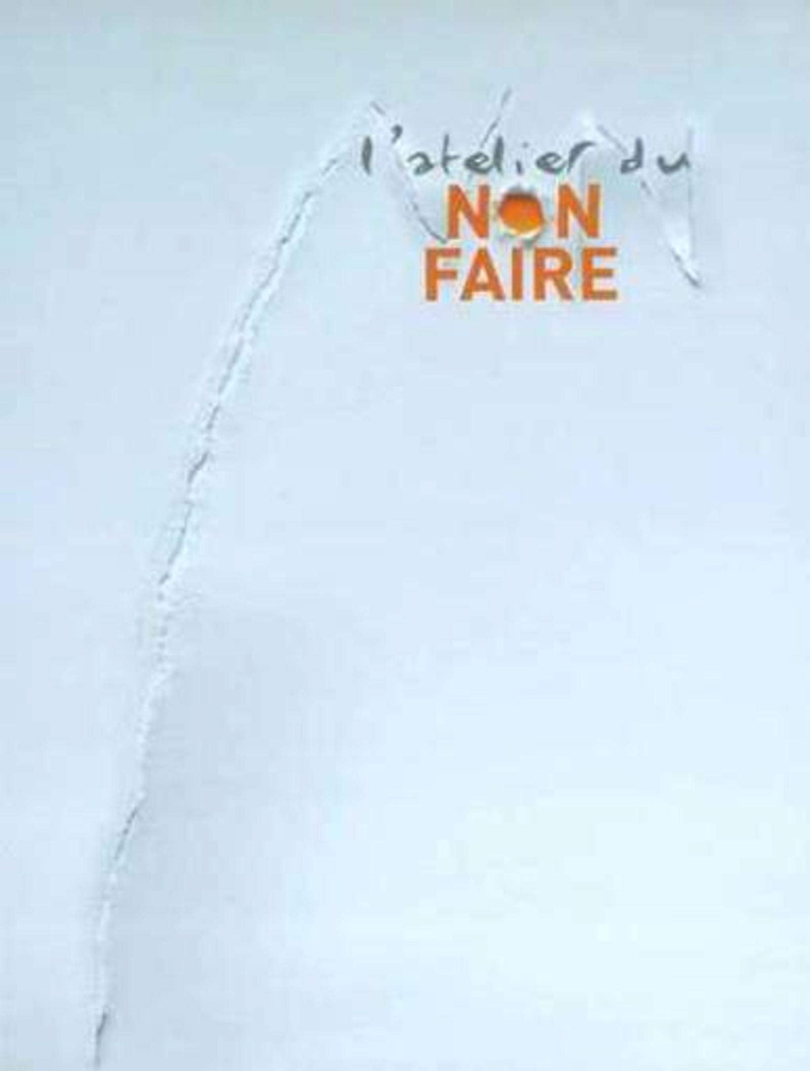 L'atelier du Non-Faire book