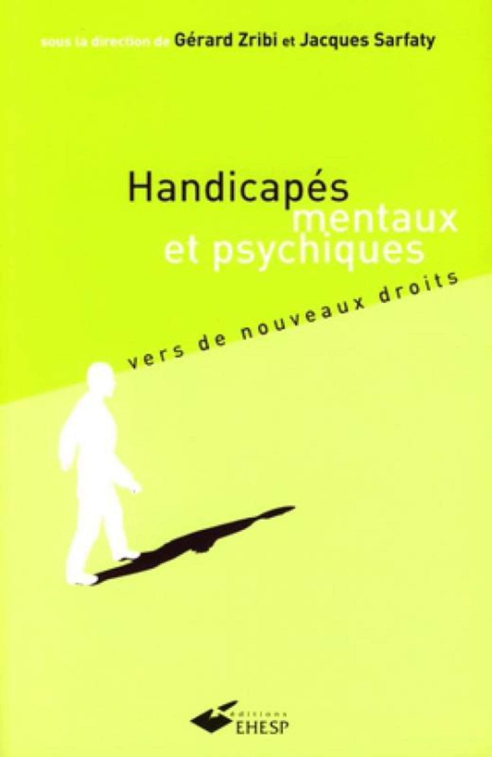 Handicapés mentaux et psychiques - 2e édition book