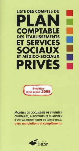 Liste des comptes du plan comptable des établissements et services sociaux et médico-sociaux privés book