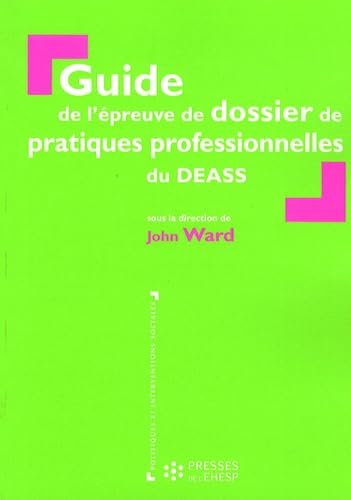GUIDE DE L EPREUVE DE DOSSIER DE PRATIQUES PROFESSIONNELLES DU DEASS Politics & History
