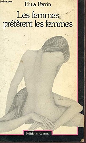 Les femmes préfèrent les femmes Books