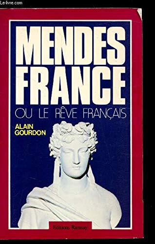 Mendès France ou le rêve français Books