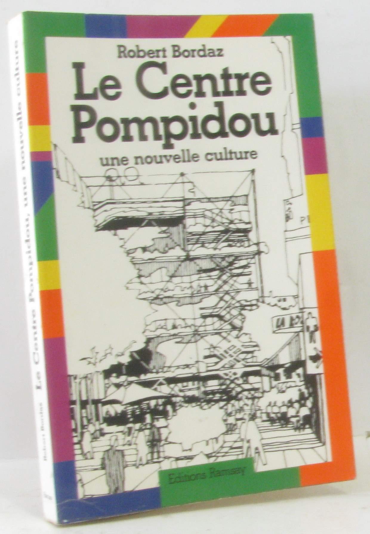 Le Centre Pompidou, une nouvelle culture Books