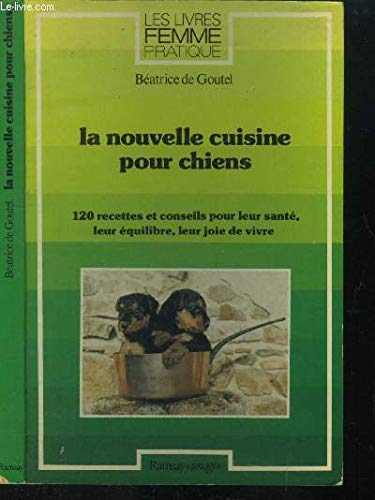 La Nouvelle cuisine pour chiens book