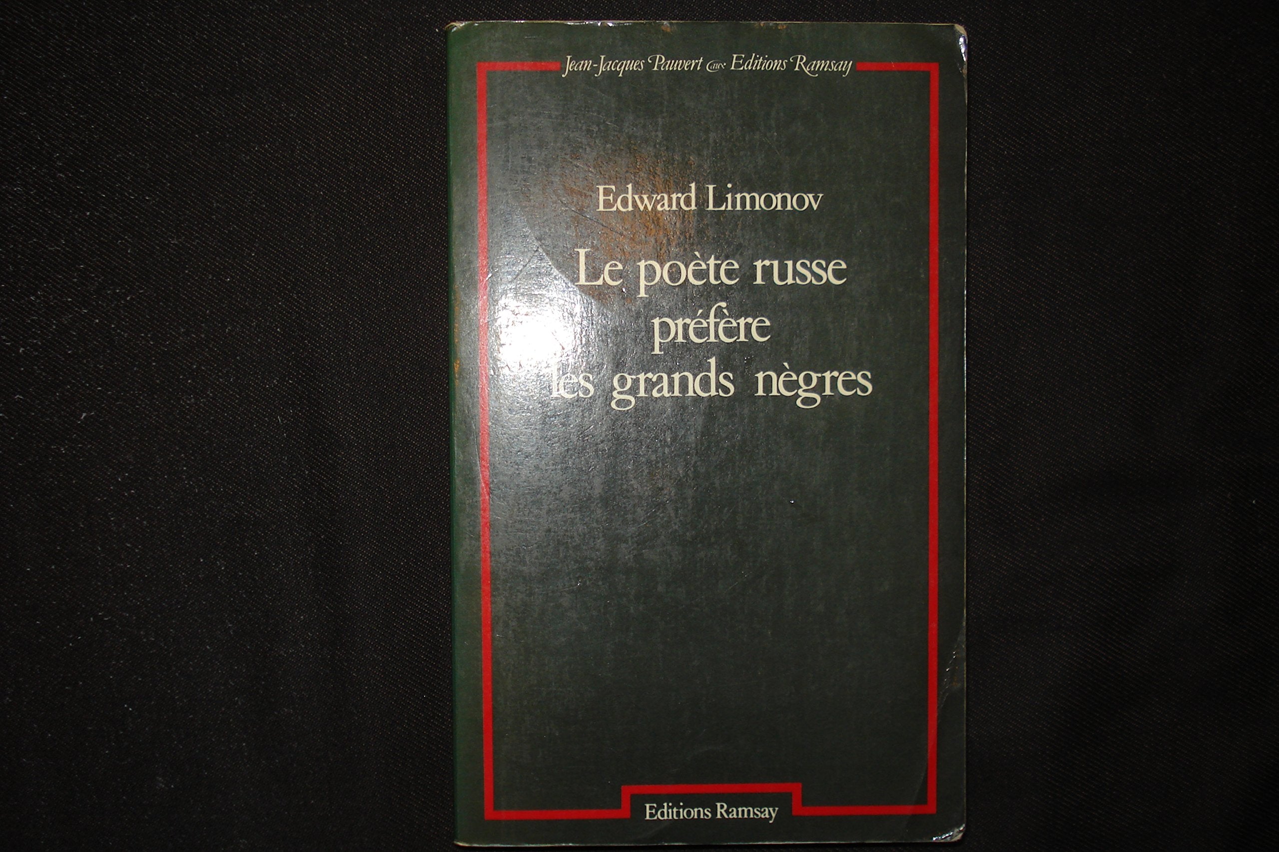 Le poète russe préfère les grands nègres Books