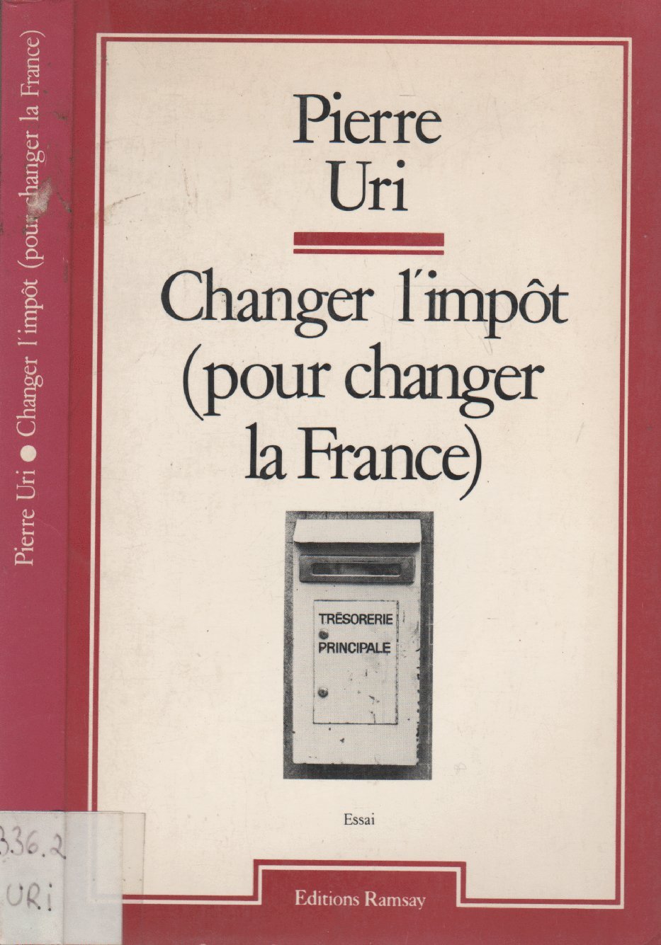 Changer l'impôt (pour changer la France) Books