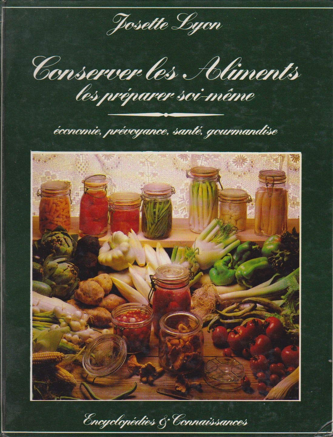 Conserver les aliments, les préparer soi-même Books