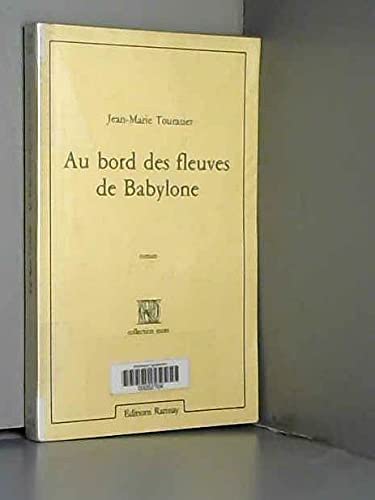 Au bord des fleuves de Babylone Books