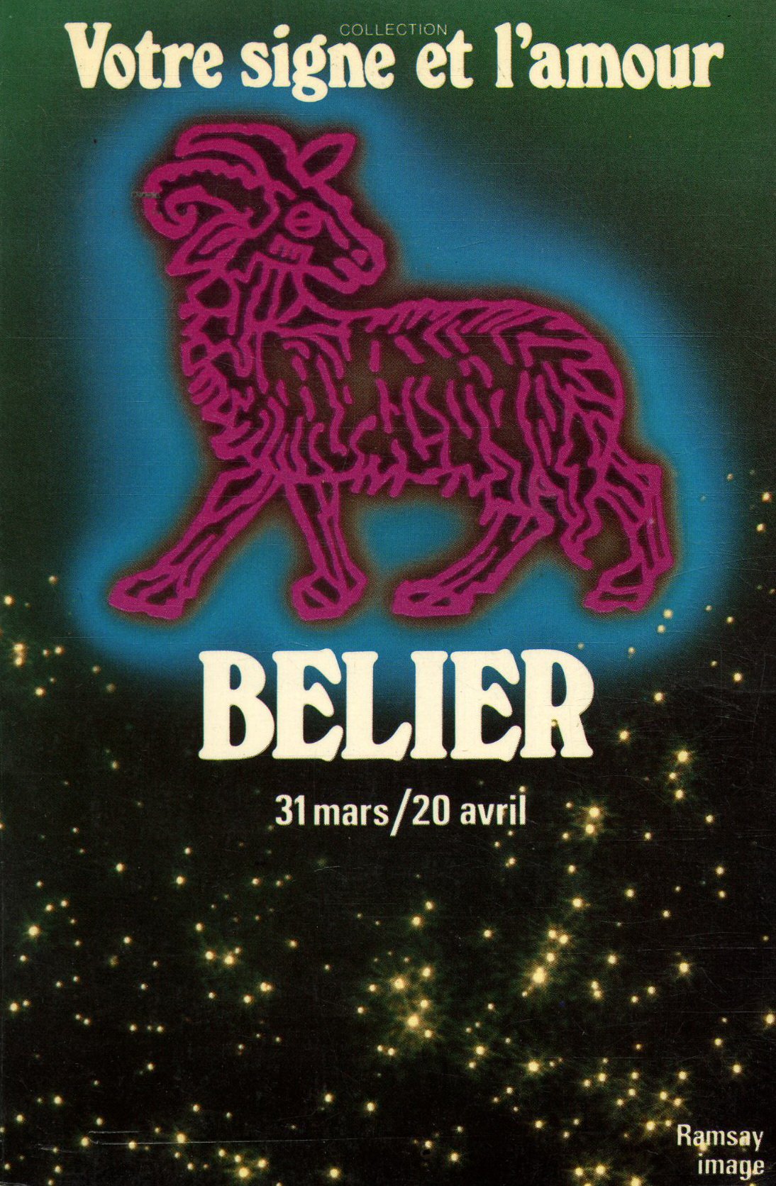 Astrologie Bélier votre signe et l'amour / Mailly-Nesle / Réf19217 Books