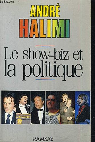 Le show-biz et la politique Books