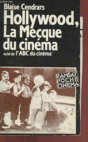 Hollywood. L'ABC du cinéma : la Mecque du cinéma Books