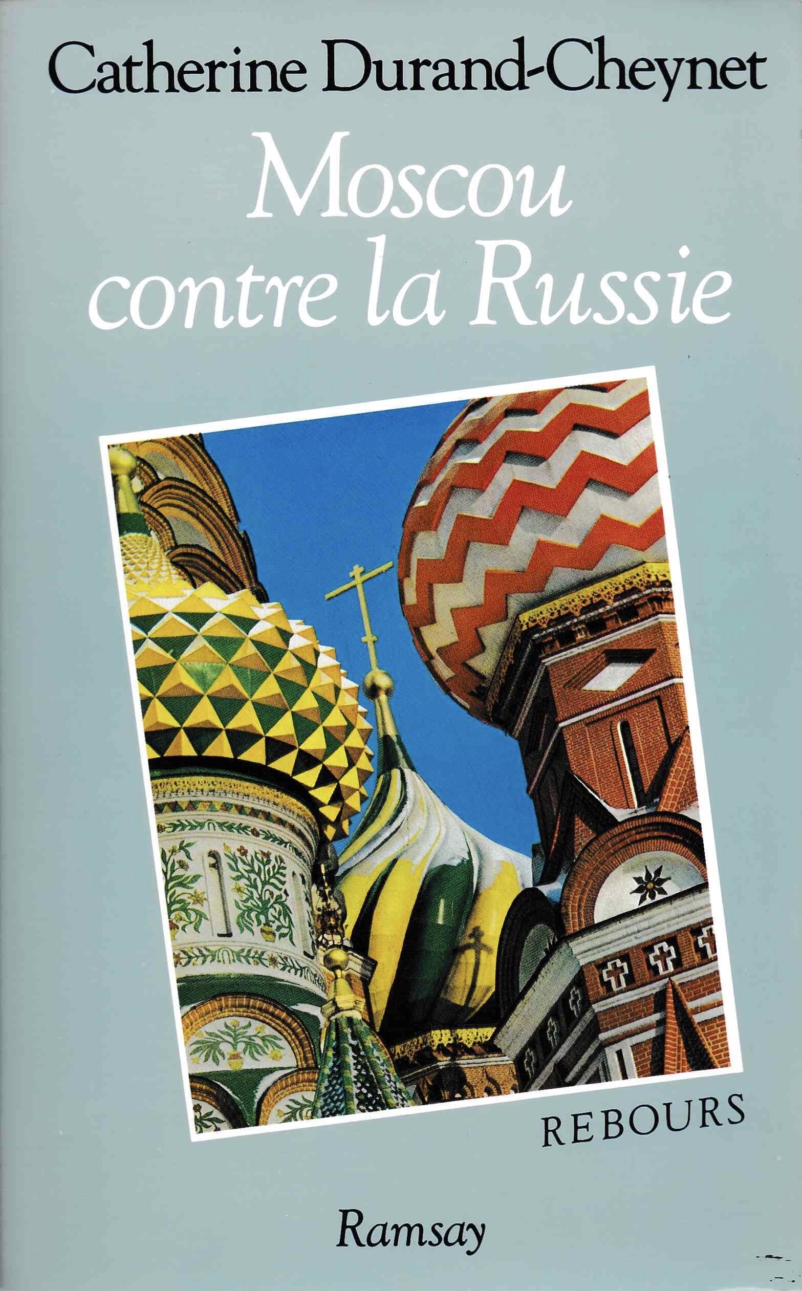Moscou contre la russie / genese de l'absolutisme grand-russe (Document) Books