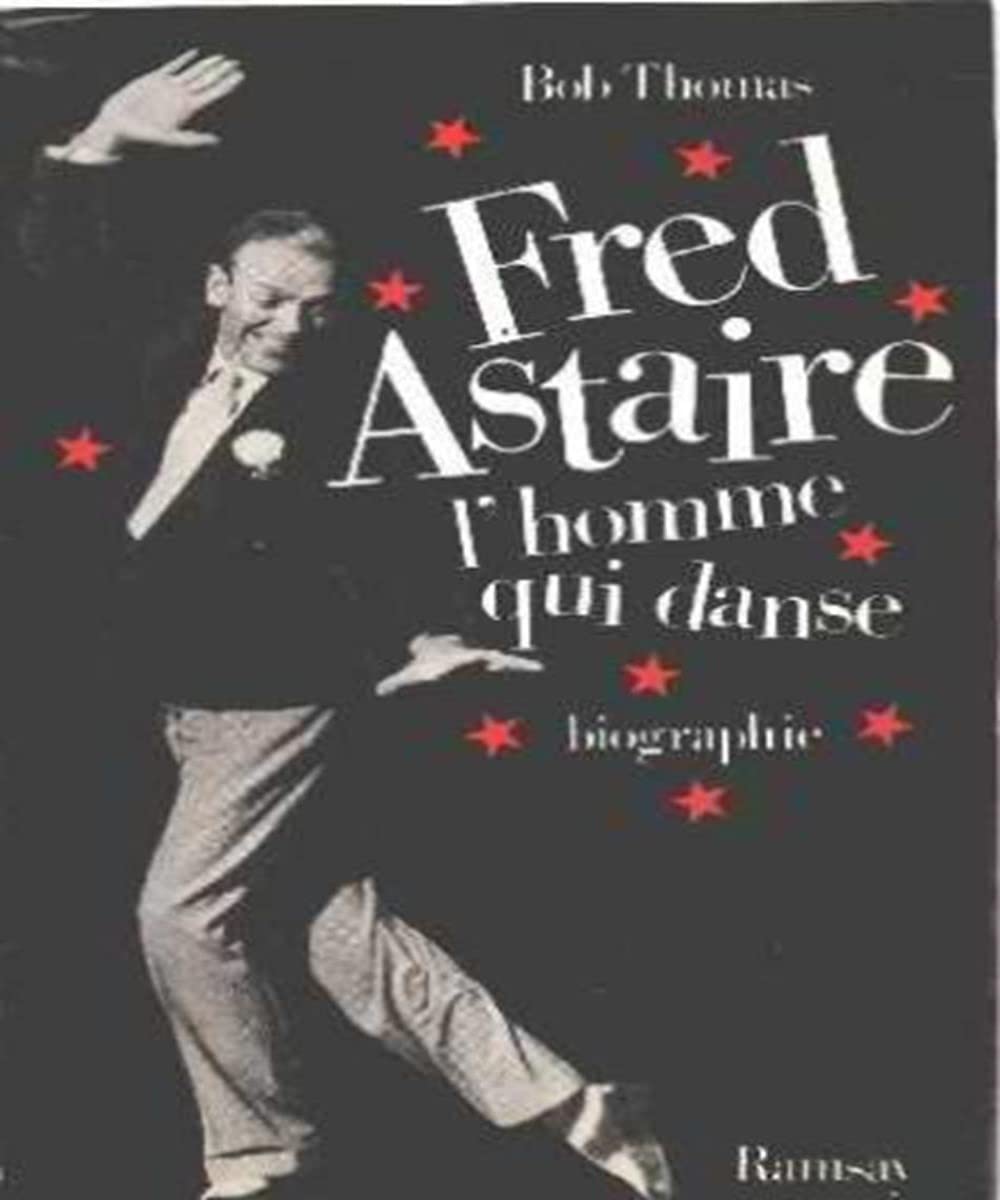 Fred astaire : l'homme qui danse (Ramsay Divers) Books