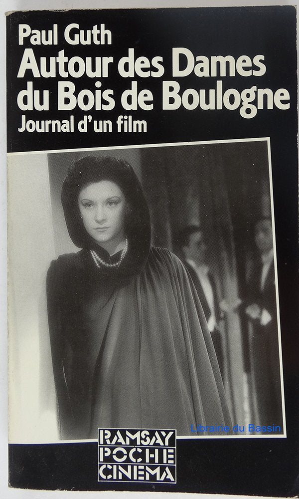 Autour des "Dames du bois de Boulogne": Journal d'un film Books