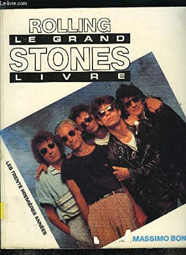 Le Grand livre des Rolling Stones Books