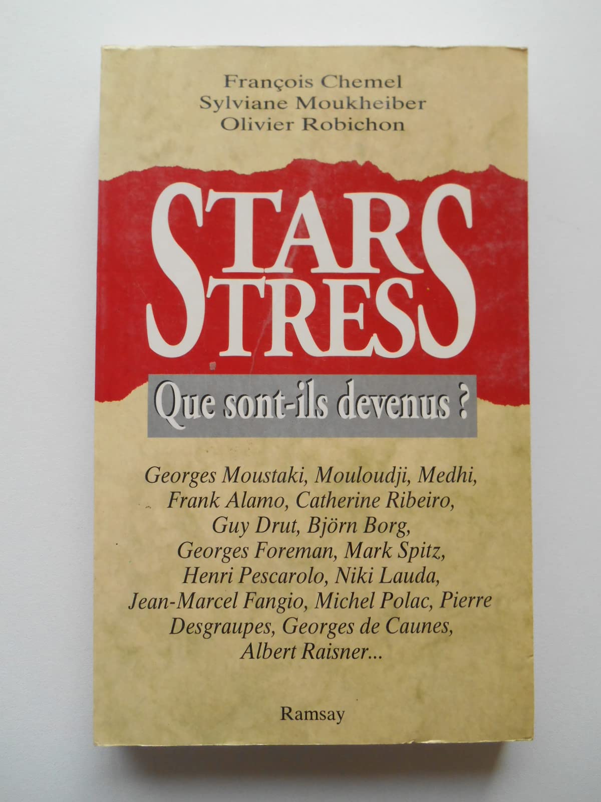Star-stress : que sont-ils devenus ? (Document) Books