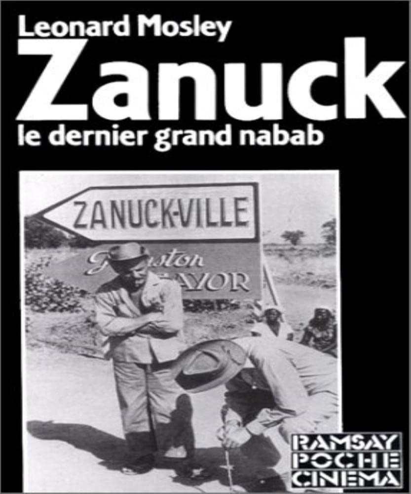 Zanuck: Grandeur et décadence du dernier nabab d'Hollywood Books