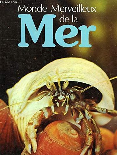 Monde merveilleux de la mer book