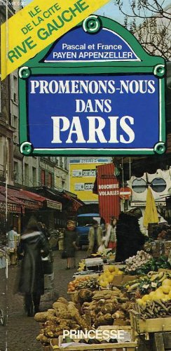 Promenons-nous dans Paris : 01 : Ile de la Cité, rive gauche book