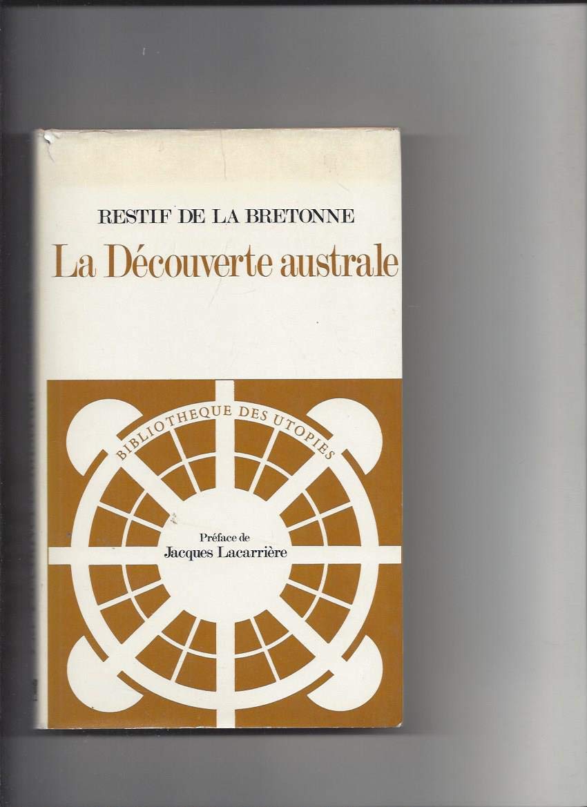 La Découverte australe : Par un Homme-Volant ou le Dédale français book