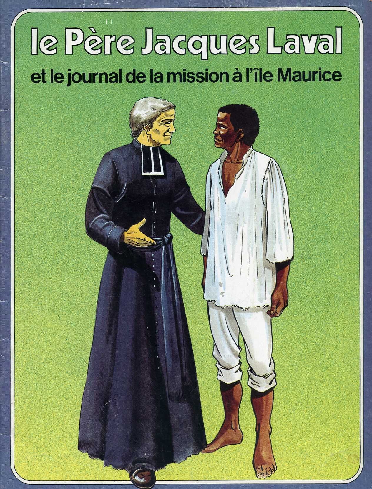 Le pere jacques laval / et le journal de la mission a l'ile maurice book