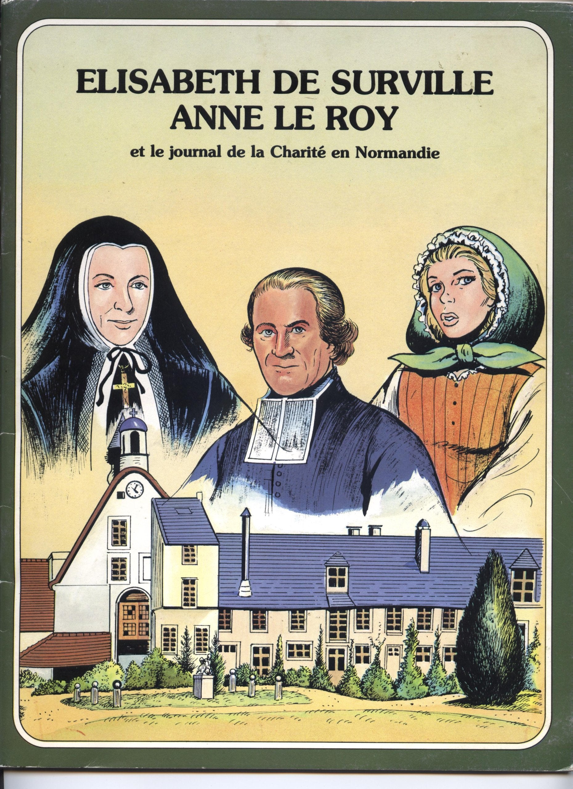 Elisabeth de Surville, Anne Le Roy : journal de la charité en Normandie Books