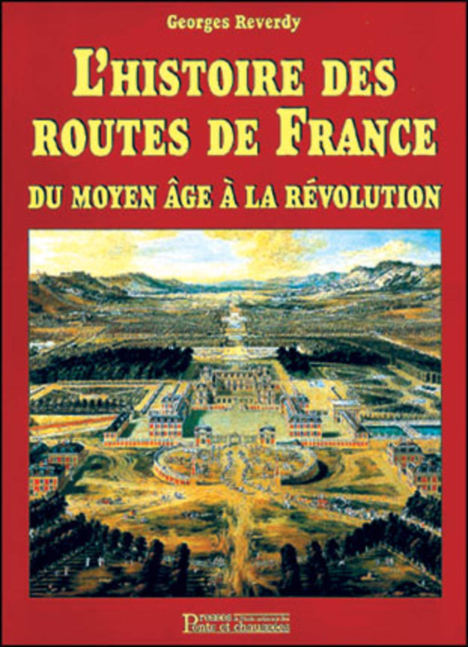 HISTOIRE ROUTES DE FRANCE Business & Technology