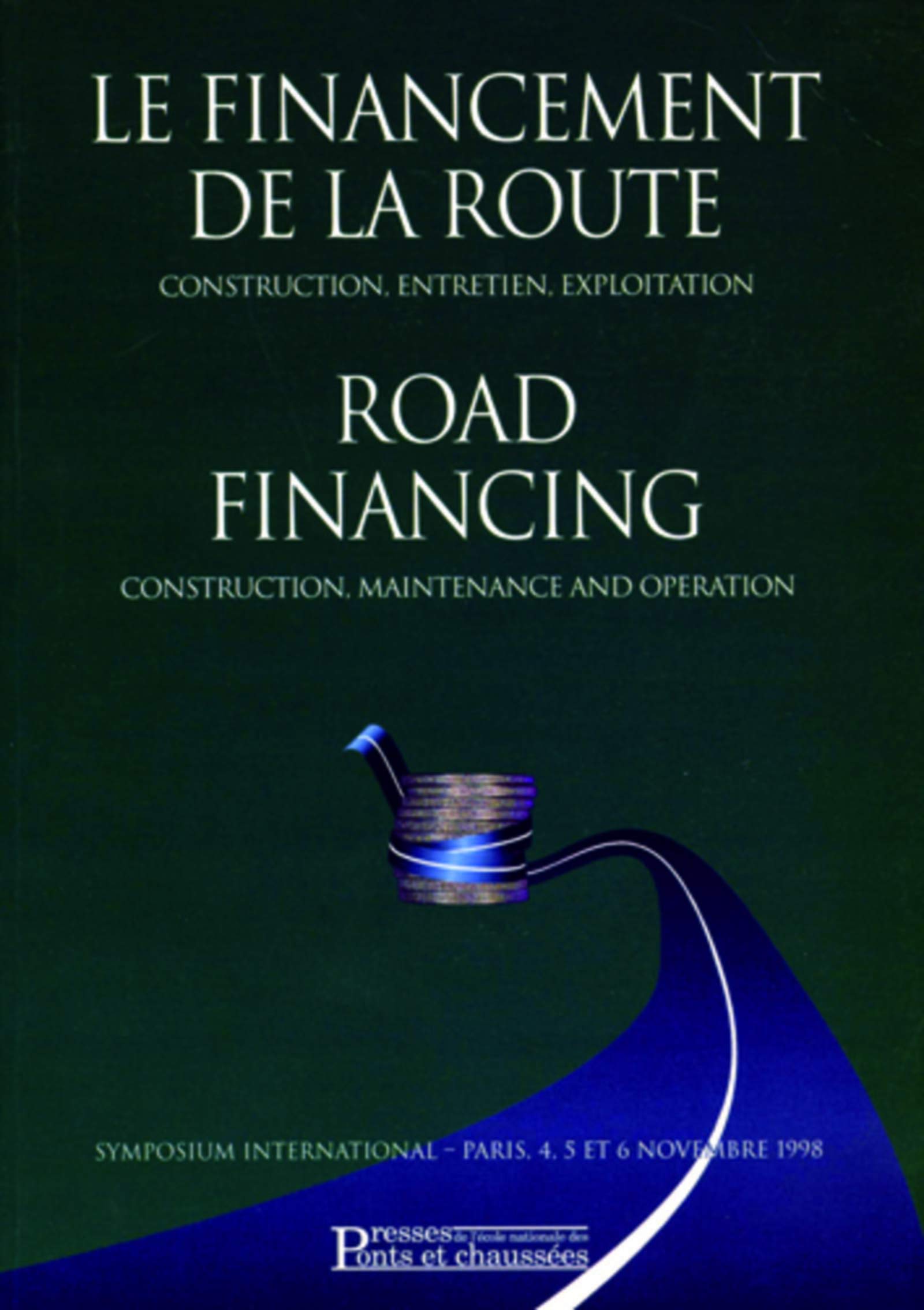 FINANCEMENT DE LA ROUTE - FRANCAIS/ANGLAIS book