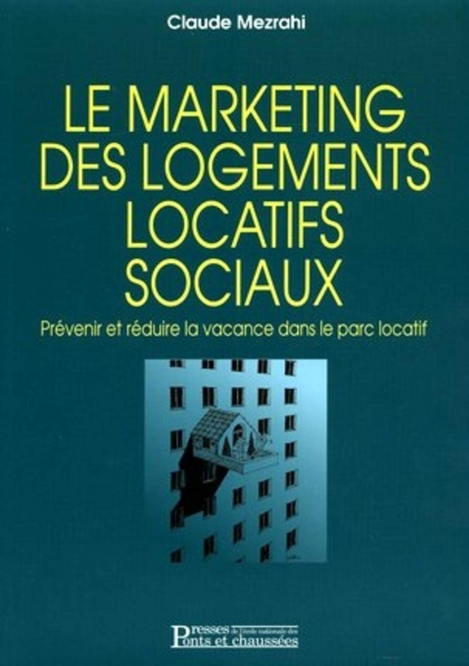 Le marketing des logements locatifs sociaux Business, Finance & Career