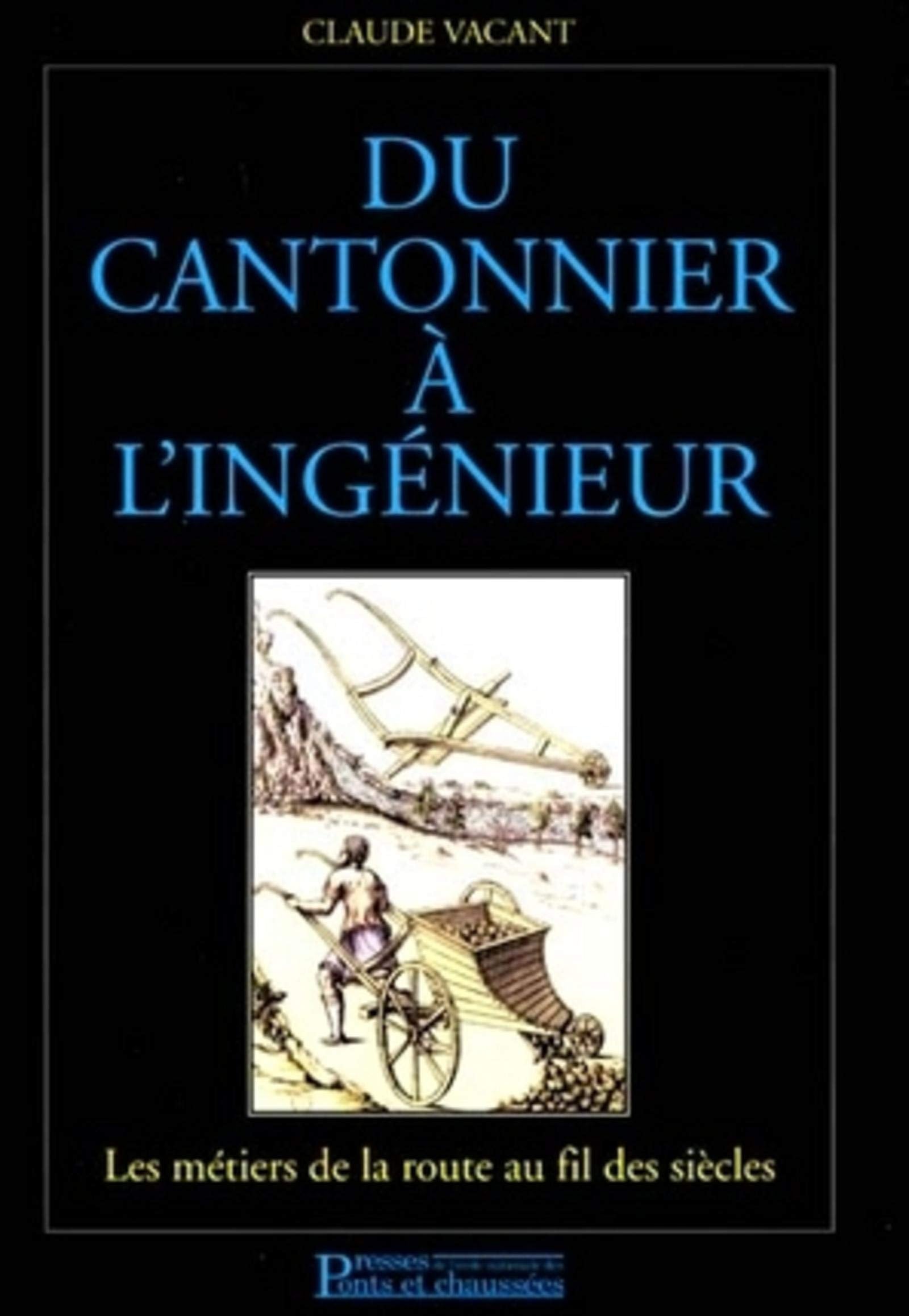 Du cantonnier à l'ingénieur : Les Métiers de la route au fildes siècles book