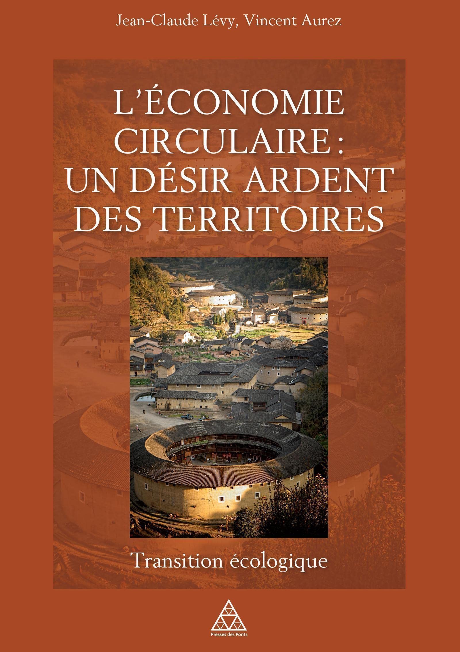 L'économie circulaire : un désir ardent des territoires: Transition écologique. book