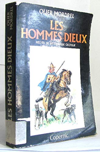 Les Hommes-dieux : Récits de mythologie celtique Books